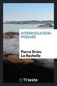 Enlarge image Cover: Interrogation - Trieste Publishing