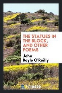Enlarge image Cover: The Statues in the Block, and Other Poems - Trieste Publishing