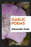 Cover: Gaelic Poems - Trieste Publishing