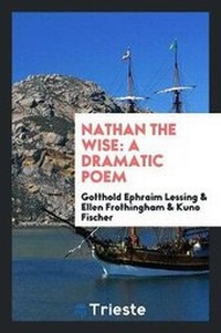 Enlarge image Cover: Nathan the Wise - Trieste Publishing
