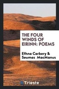 Cover: The Four Winds of Eirinn - Trieste Publishing