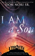 Cover: I AM a Son - Destiny Image Incorporated