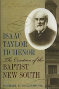 Cover: Isaac Taylor Tichenor - The University of Alabama Press