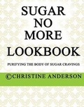 Cover: Sugar No More Lookbook Lime - C J Anderson