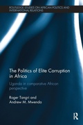Cover: The Politics of Elite Corruption in Africa - Routledge