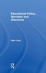 Cover: Educational Policy, Narrative and Discourse - Routledge