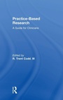 Cover: Practice-Based Research - Routledge