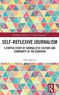 Cover: Self-Reflexive Journalism - Routledge