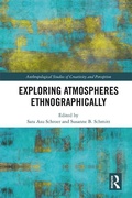Cover: Exploring Atmospheres Ethnographically - Routledge