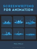 Cover: Screenwriting for Animation - Bloomsbury Academic