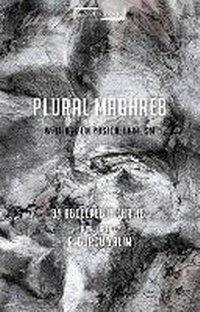 Enlarge image Cover: Plural Maghreb - Bloomsbury Academic