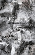 Cover: Plural Maghreb - Bloomsbury Academic