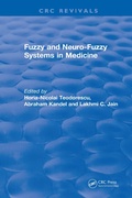 Cover: Fuzzy and Neuro-Fuzzy Systems in Medicine - CRC Press