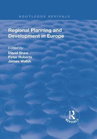 Enlarge image Cover: Regional Planning and Development in Europe - Routledge