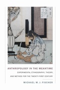 Cover: Anthropology in the Meantime - Duke University Press