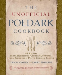 Abbildung von: The Unofficial Poldark Cookbook - Skyhorse Publishing