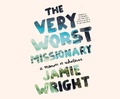 Cover: The Very Worst Missionary - Dreamscape Media