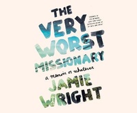 Enlarge image Cover: The Very Worst Missionary - Dreamscape Media