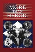 Cover: More Than Heroic - Booklocker.com