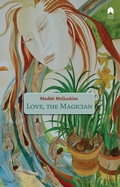 Cover: Love, the Magician - Arlen House