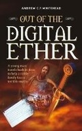 Cover: Out of the Digital Ether - Mereo Books