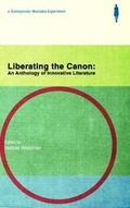 Cover: Liberating the Canon: An Anthology of Innovative Literature - Dostoyevsky Wannabe