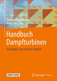 Bild vergrößern Bild: Handbuch Dampfturbinen - Springer Vieweg