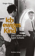 Cover: Ich ewiges Kind - Residenz