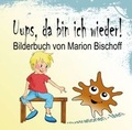 Cover: Uups, da bin ich wieder! - tredition