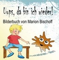 Cover: Uups, da bin ich wieder! - tredition