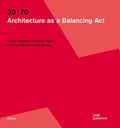 Cover: 30:70. Architecture as a Balancing Act - DOM publishers
