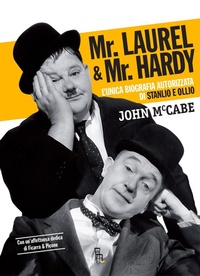 Abbildung von: Mr Laurel & Mr Hardy. L'unica biografia autorizzata di Stanlio e Ollio - Di profilo;Sagoma