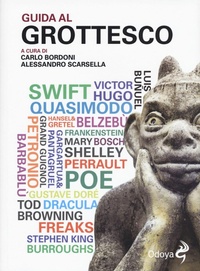 Abbildung von: Guida al grottesco - Odoya library;Odoya