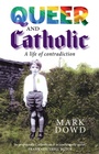 Cover: Queer and Catholic - Darton, Longman and Todd