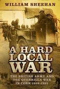 Cover: A Hard Local War - The History Press Ltd