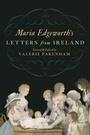 Cover: Maria Edgeworth's Letters From Ireland - The Lilliput Press Ltd