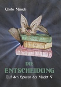 Cover: Auf den Spuren der Macht V - Books on Demand