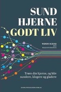 Cover: Sund hjerne - godt liv - Dansk Psykologisk Forlag