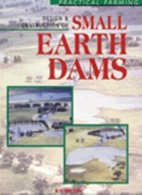 Enlarge image Cover: Design and Construction of Small Earth Dams - Inkata Press
