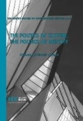 Cover: The Politics of Culture, the Politics of Identity - Royal Ontario Museum
