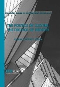 Enlarge image Cover: The Politics of Culture, the Politics of Identity - Royal Ontario Museum