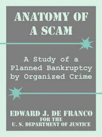 Abbildung von: Anatomy of a Scam - Books for Business