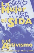 Cover: La Mujer, El Sida, y El Activismo - South End Press