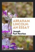 Cover: Abraham Lincoln - Trieste Publishing