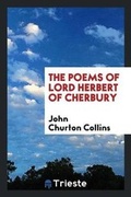 Cover: The Poems of Lord Herbert of Cherbury - Trieste Publishing