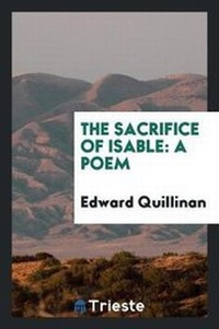 Enlarge image Cover: The Sacrifice of Isable - Trieste Publishing