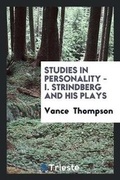 Cover: Strindberg and His Plays - Trieste Publishing