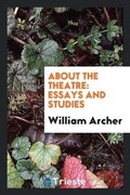 Cover: About the Theatre - Trieste Publishing