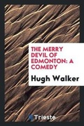 Cover: The Merry Devil of Edmonton - Trieste Publishing