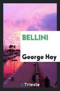 Enlarge image Cover: Bellini - Trieste Publishing